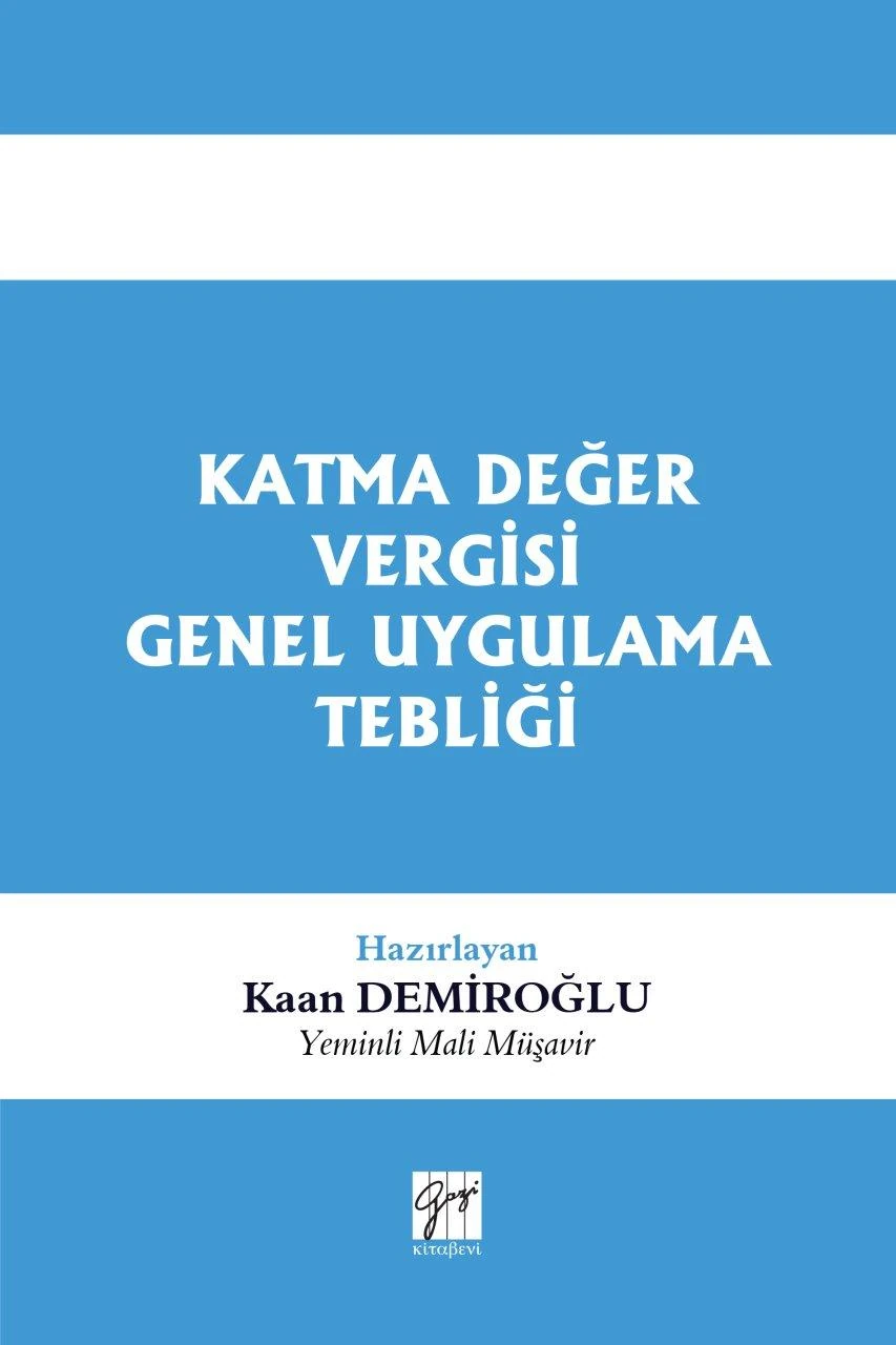 Katma Değer Vergisi Genel Uygulama Tebliği