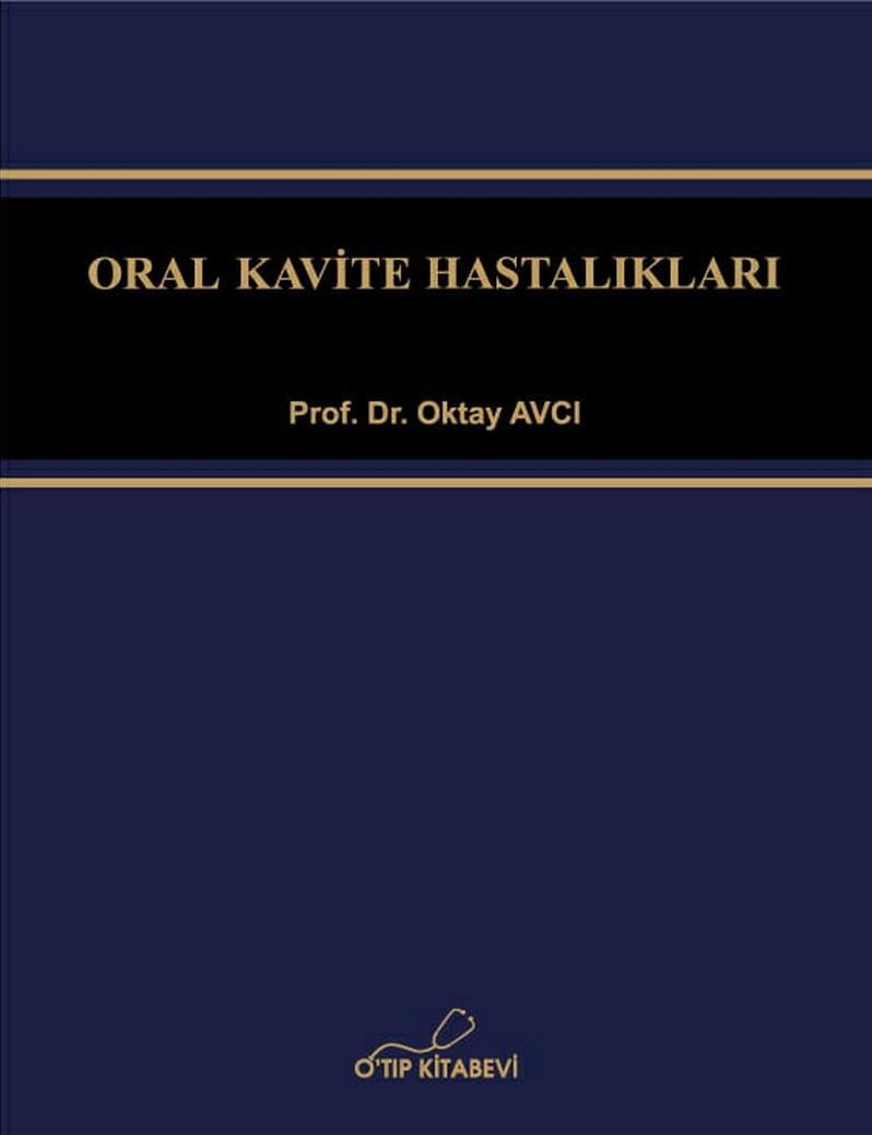 Oral Kavite Hastalıkları