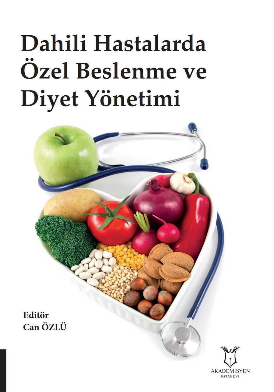 Dahili Hastalarda Özel Beslenme ve Diyet Yönetimi