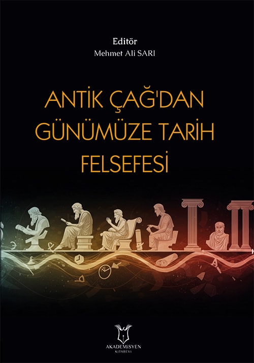 Antik Çağ'dan Günümüze Tarih Felsefesi