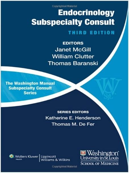 The Washington Manual of Endocrinology Subspecialty Consult Third Edition