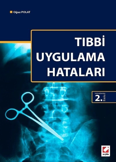 Tıbbi Uygulama Hataları