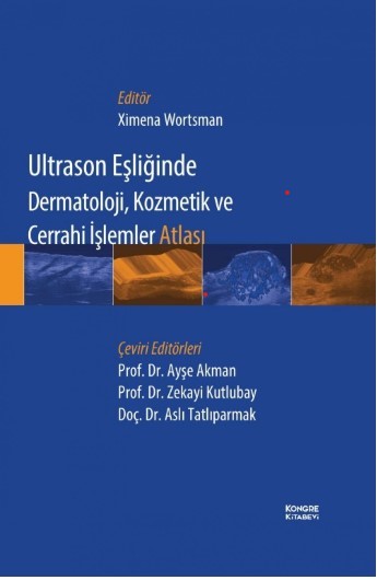 Ultrason Eşliğinde Dermatoloji Kozmetik ve Cerrahi İşlemler