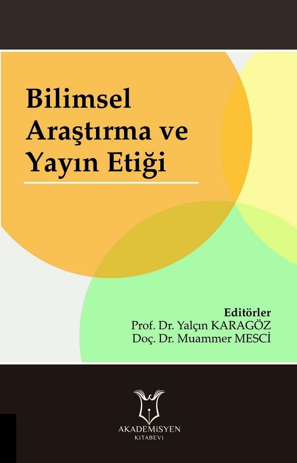 Bilimsel Araştırma ve Yayın Etiği