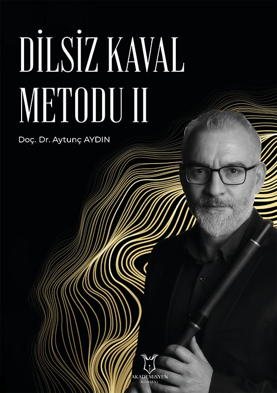 DİLSİZ KAVAL METODU II