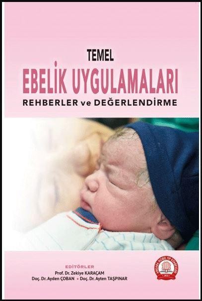 Temel Ebelik Uygulamaları Rehberler ve Değerlendirme