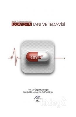 COVID-19 Tanı ve Tedavisi