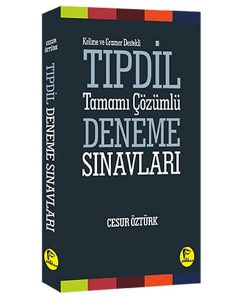 Kelime ve Gramer Konu Anlatımı Destekli Tıp Dil Tamamı Çözümlü Deneme Sınavları