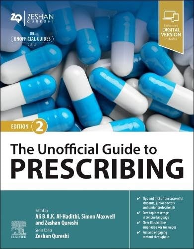 The Unofficial Guide to Prescribing, 2nd Edition