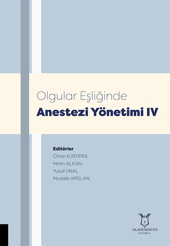 Olgular Eşliğinde Anestezi Yönetimi IV