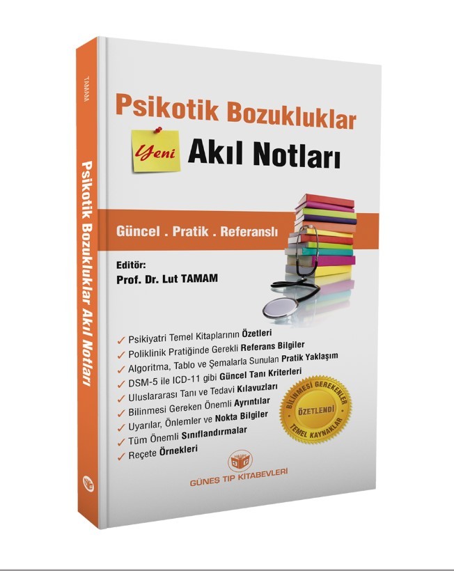 Psikotik Bozukluklar Akıl Notları