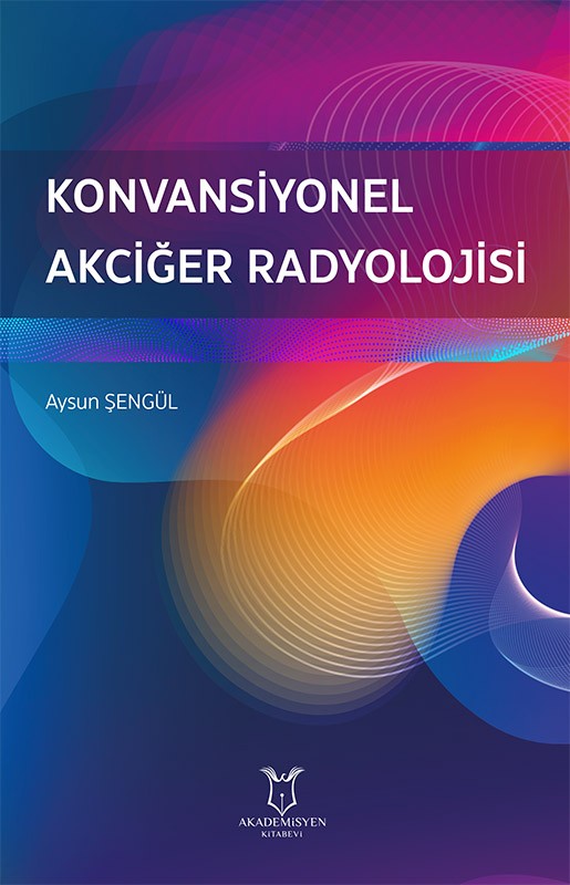 Konvansiyonel Akciğer Radyolojisi