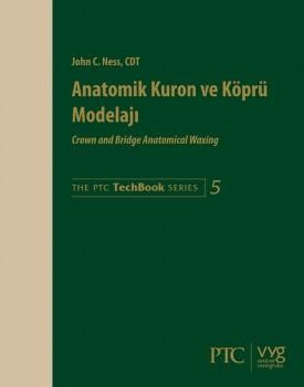 Anatomik Kuron ve Köprü Modelajı