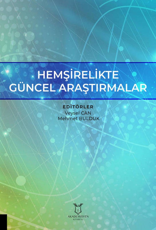 Hemşirelikte Güncel Araştırmalar