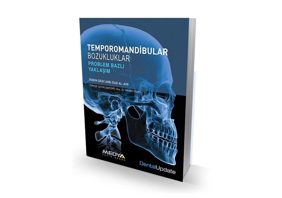 Temporomandibular Bozukluklar Problem Bazlı Yaklaşım