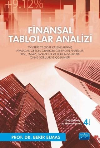 FİNANSAL TABLOLAR ANALİZİ - TMS/TFRS`ye Göre Kaleme Alınmış