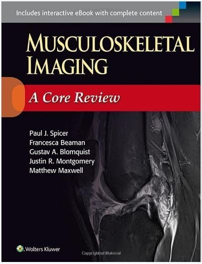 Musculoskeletal Imaging: A Core Review