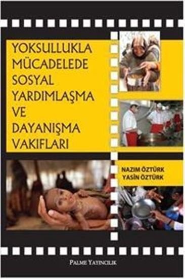 Yoksullukla Mücadelede Sosyal Yardımlaşma ve Dayanışma Vakıfları