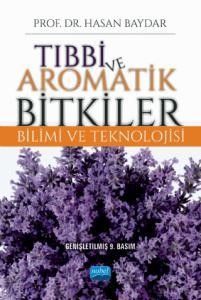 Tıbbi ve Aromatik Bitkiler Bilimi ve Teknolojisi