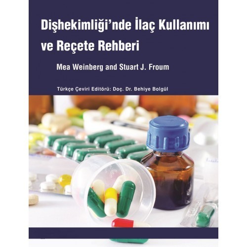 Diş Hekimliğinde İlaç Kullanımı Ve Reçete Rehberi