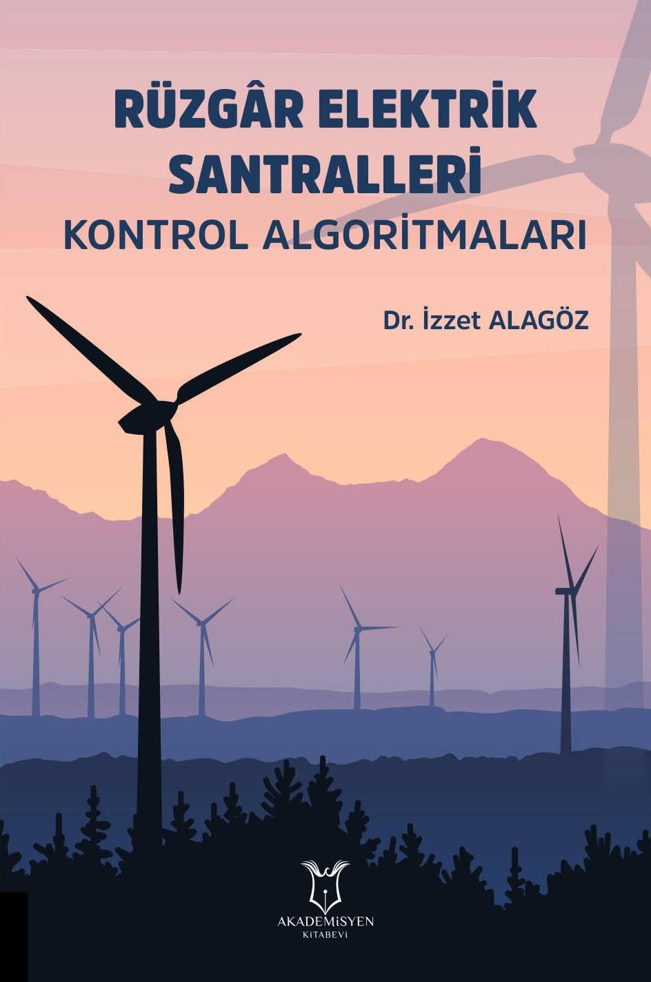 Rüzgâr Elektrik Santralleri Kontrol Algoritmaları