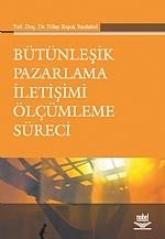 Bütünleşik Pazarlama İletişimi (ROI) Ölçümleme Süreci