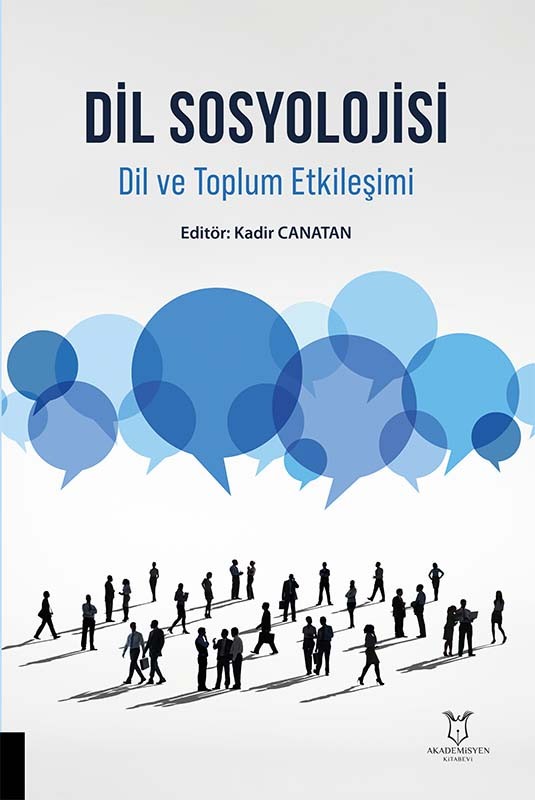 Dil Sosyolojisi Dil ve Toplum Etkileşimi
