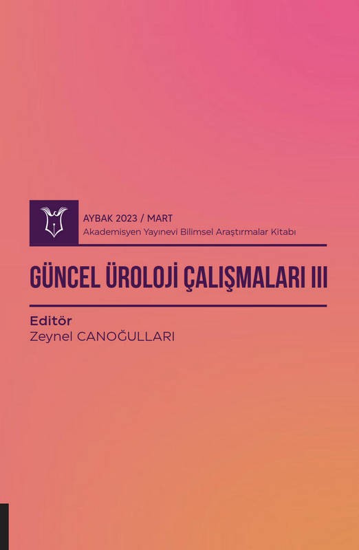 Güncel Üroloji Çalışmaları III ( AYBAK 2023 Mart )