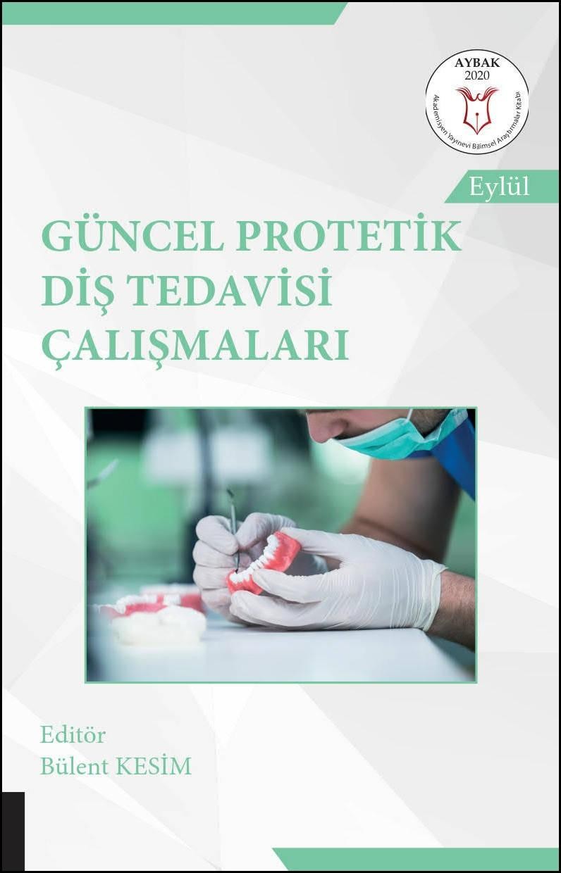 Güncel Protetik Diş Tedavisi Çalışmaları ( AYBAK 2020 Eylül )