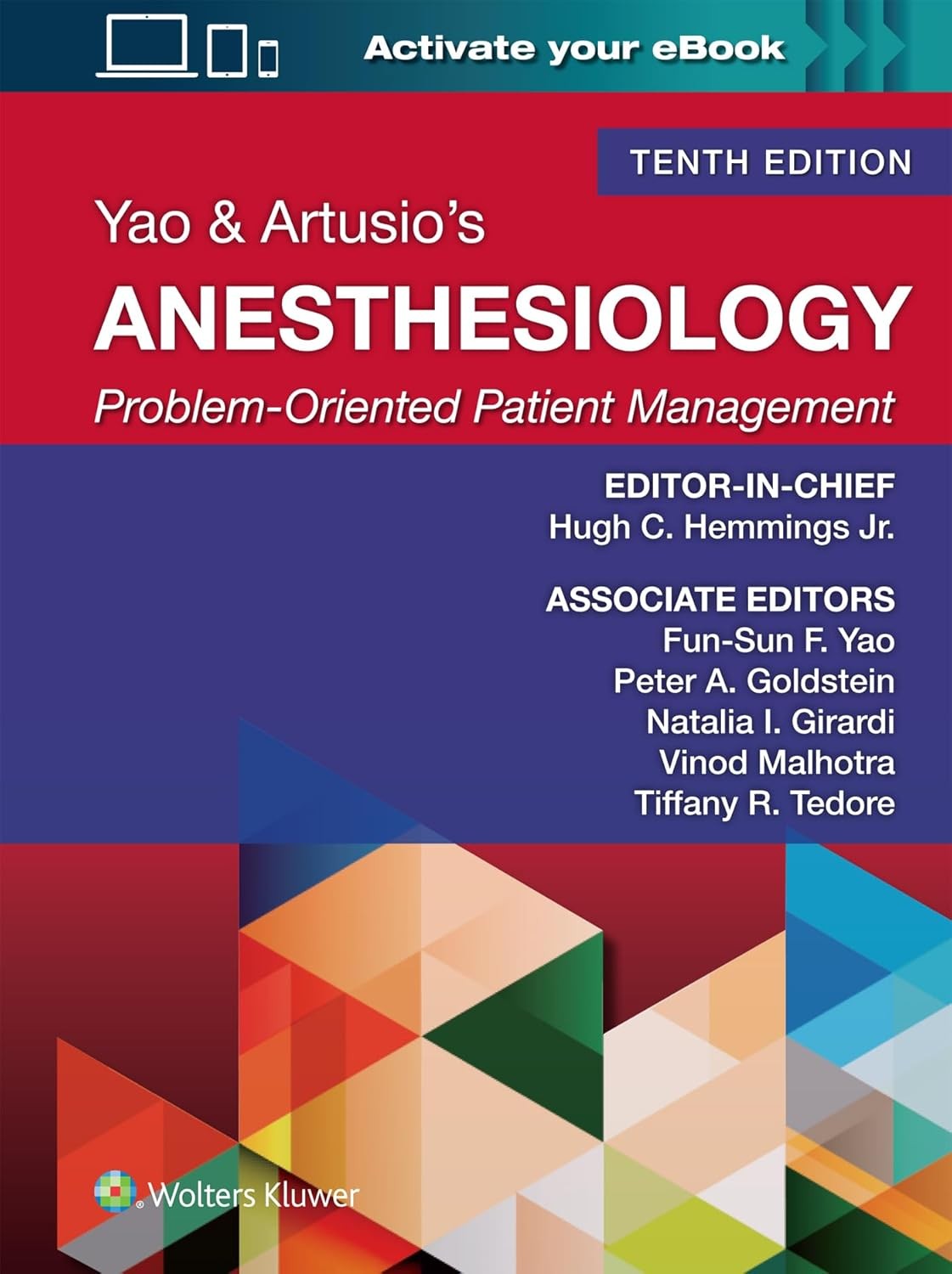 Yao & Artusio's Anesthesiology Problem-Oriented Patient Management 10 Edition