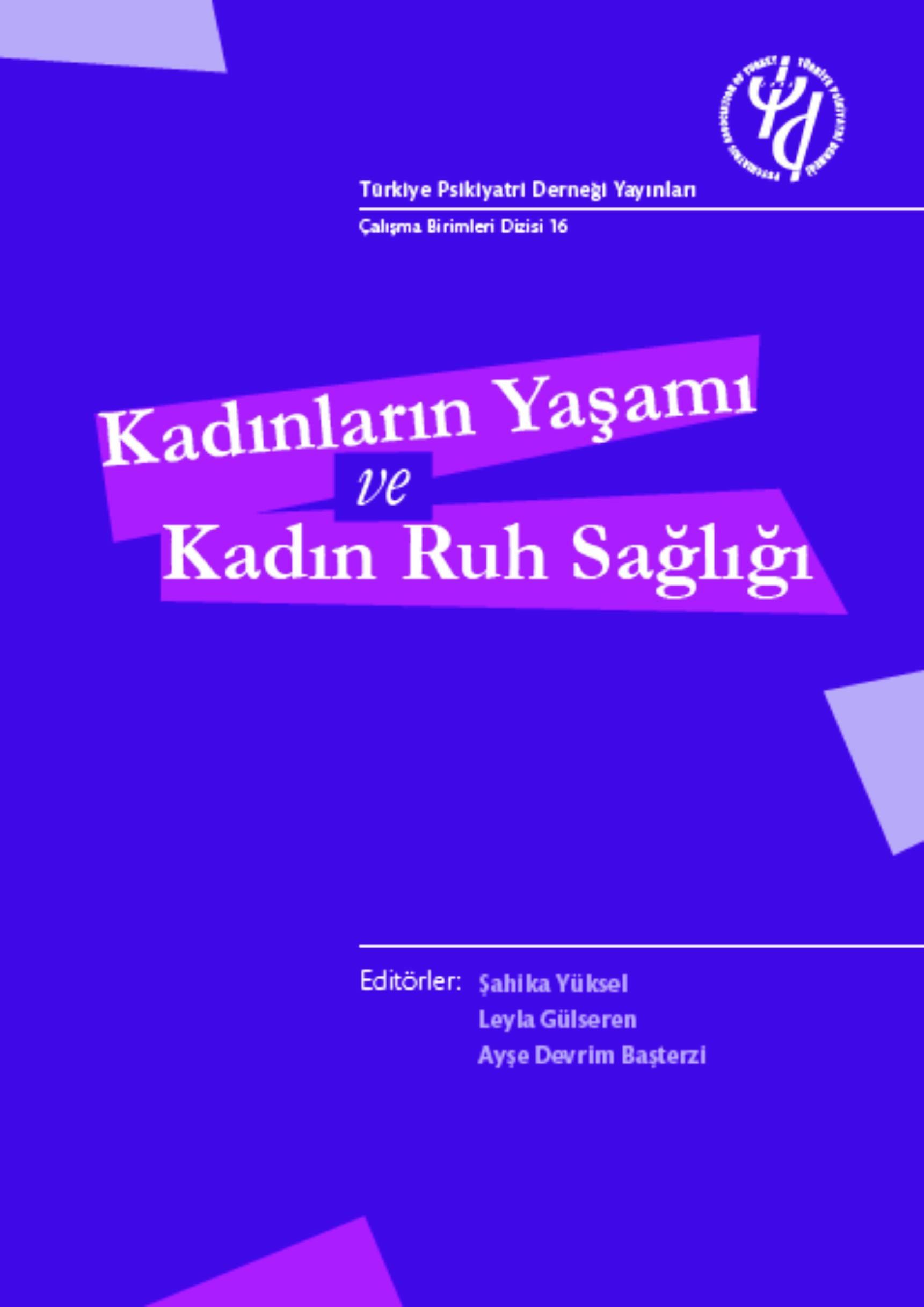 Kadınların Yaşamı ve Kadın Ruh Sağlığı