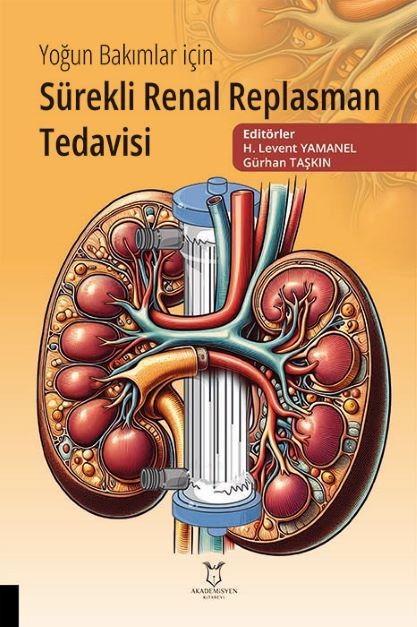 Yoğun Bakımlar için Sürekli Renal Replasman Tedavisi