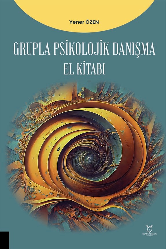 Grupla Psikolojik Danışma El Kitabı