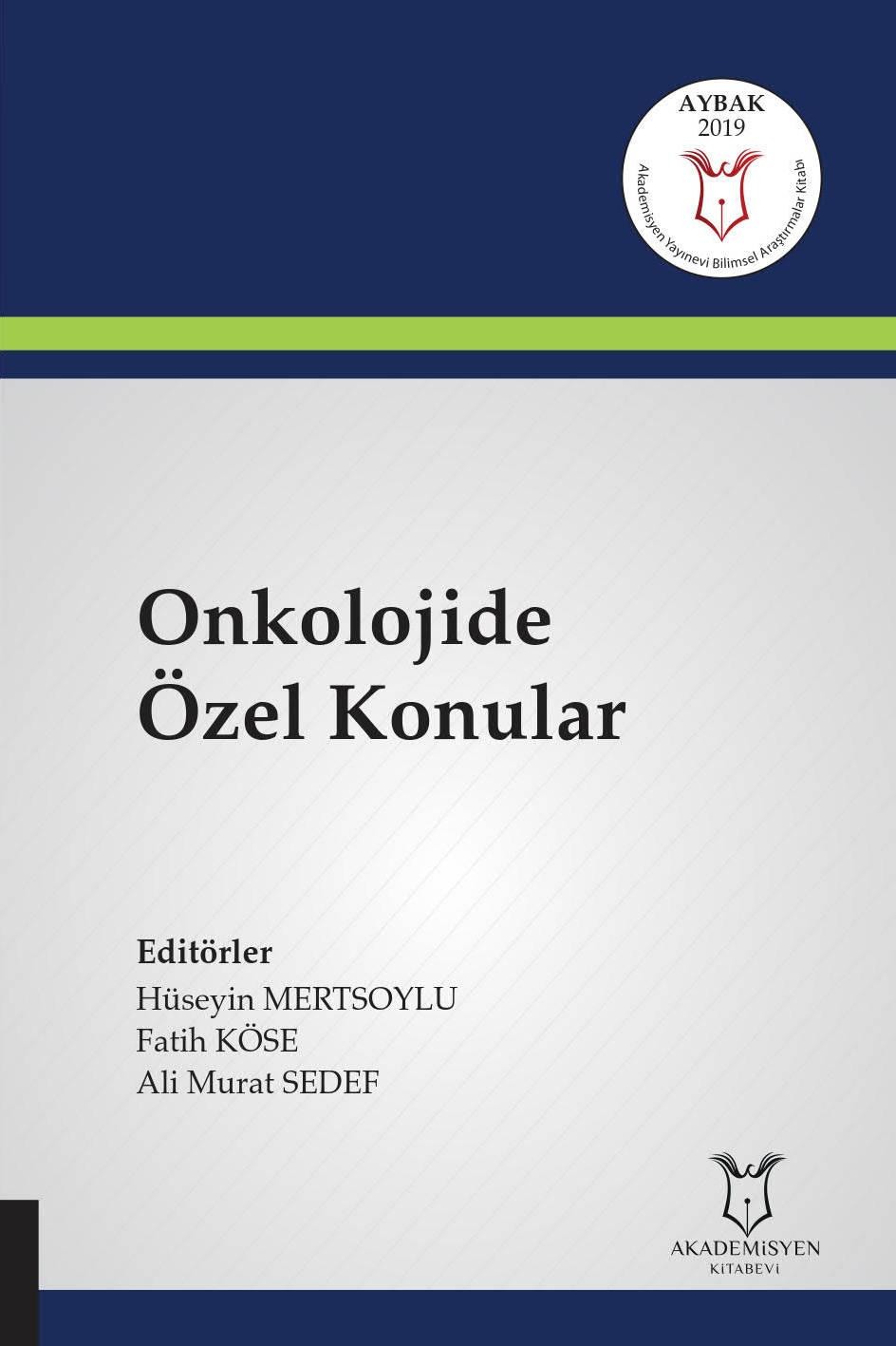 Onkolojide Özel Konular ( AYBAK 2019 Mart )