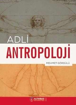 Adli Antropoloji - Mehmet Görgülü