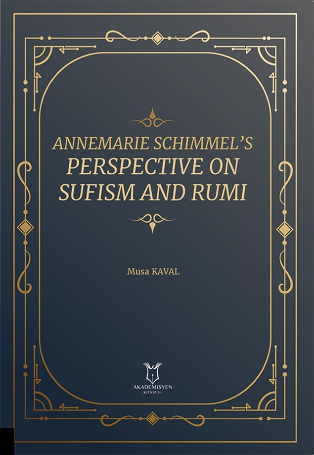 Annemarie Schimmel’s Perspective on Sufism and Rumi