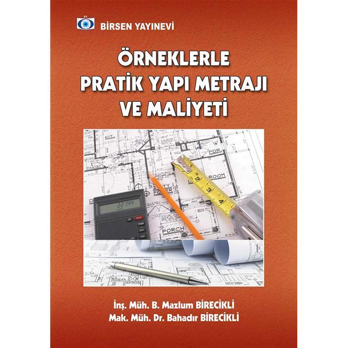 Örneklerle Pratik Yapı Metrajı ve Maliyeti