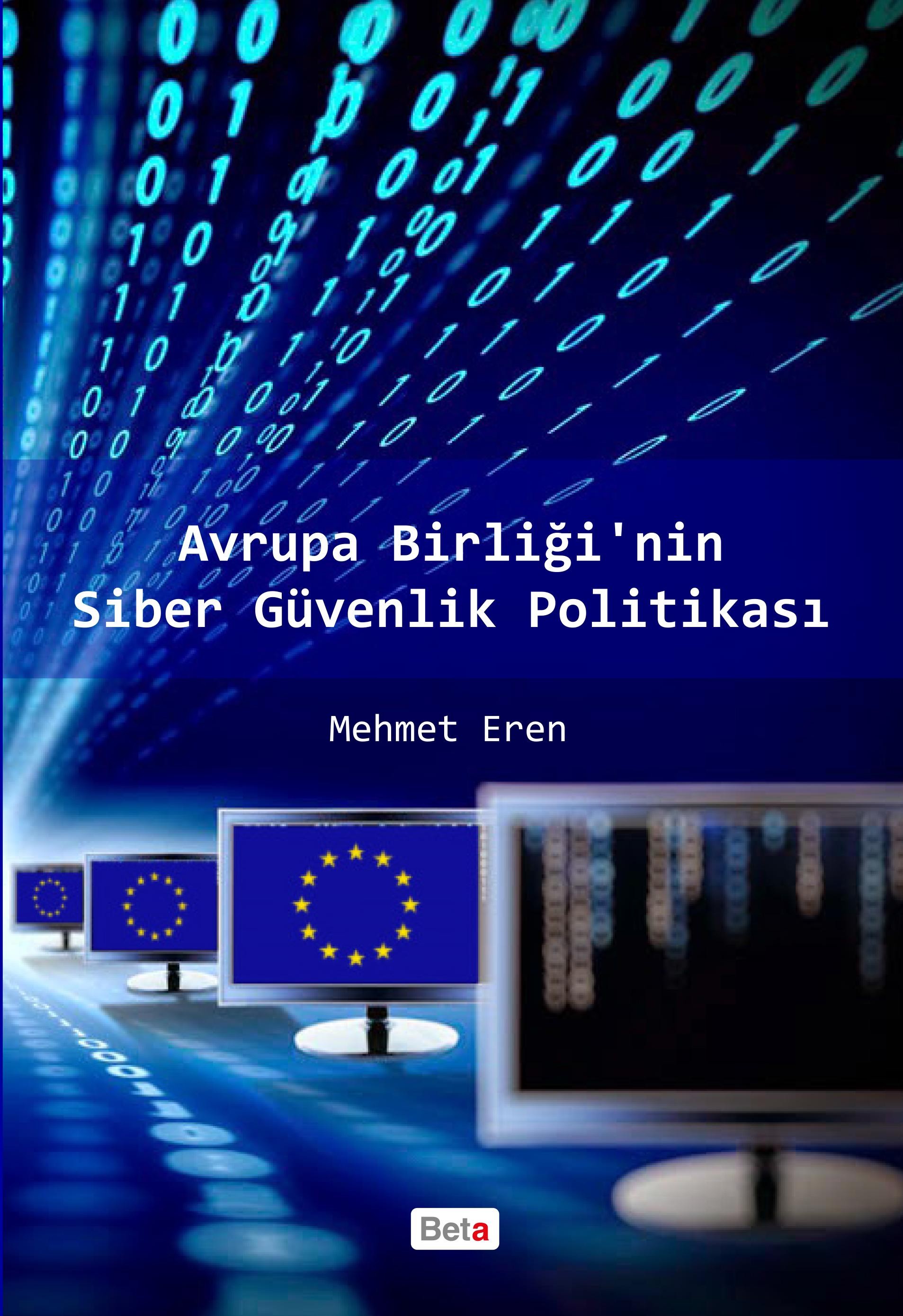 Avrupa Birliği`nin Siber Güvenlik Politikası
