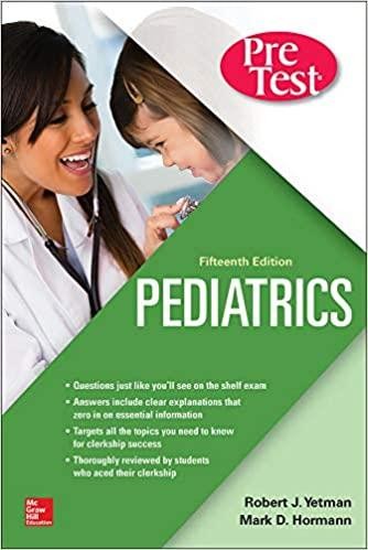 Pediatrics PreTest Self-Assessment And Review 15th Edition