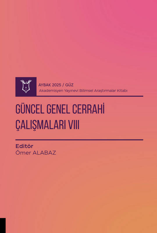 Güncel Genel Cerrahi Çalışmaları VIII ( AYBAK 2025 Güz )
