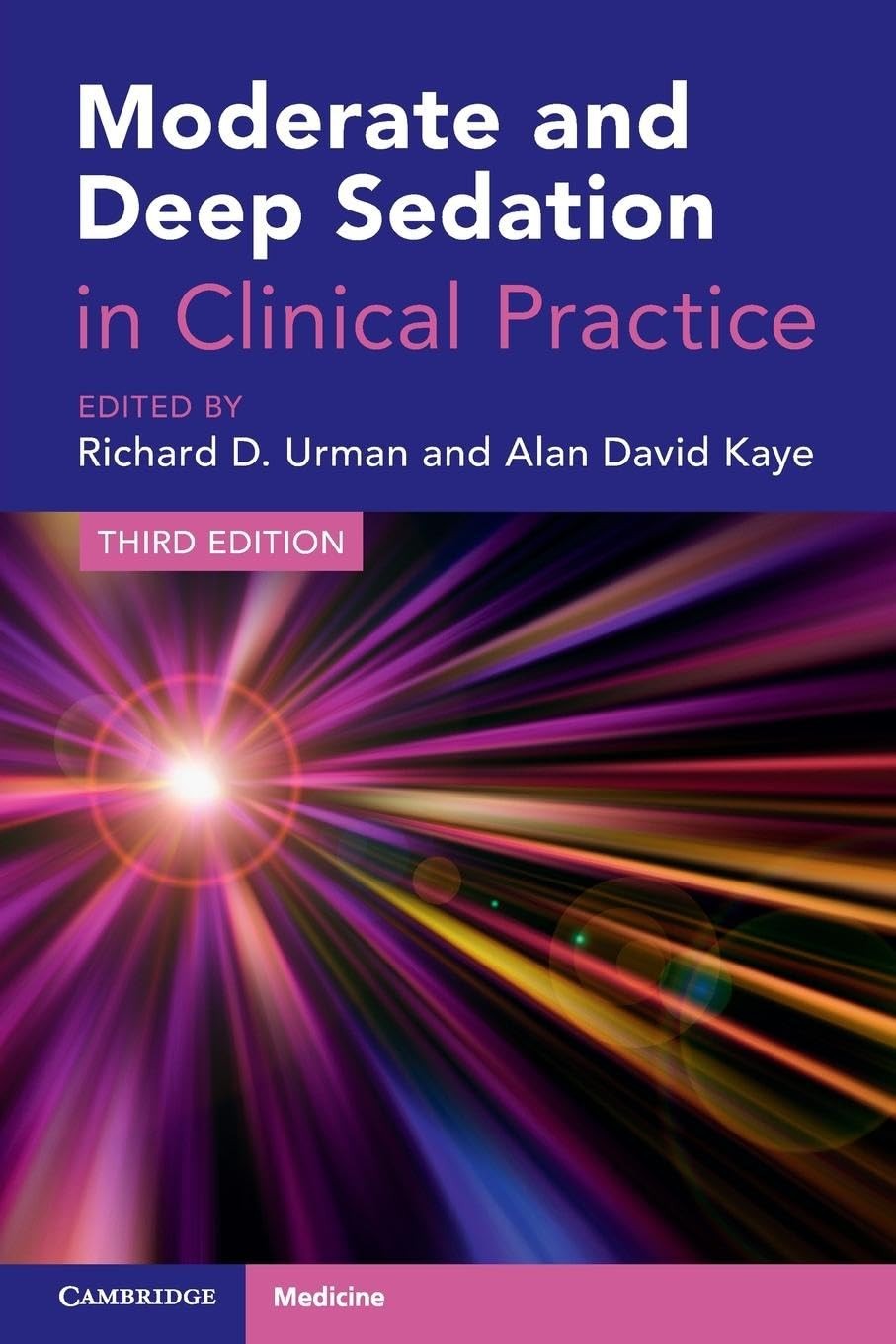 Moderate and Deep Sedation in Clinical Practice,3rd Edition