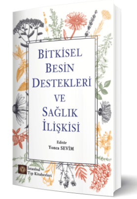 Bitkisel Besin Destekleri ve Sağlık İlişkisi