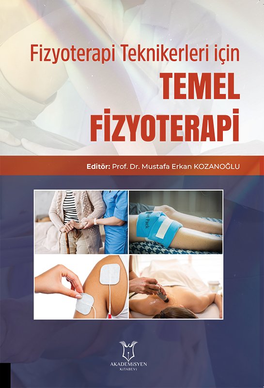 Fizyoterapi Teknikerleri için TEMEL FİZYOTERAPİ