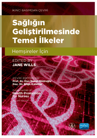 Sağlığın Geliştirilmesinde Temel İlkeler - Hemşireler İçin - Fundamentals Of Health Promotion For Nurses