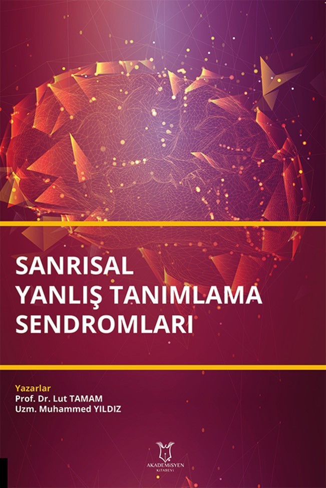 Sanrısal Yanlış Tanımlama Sendromları