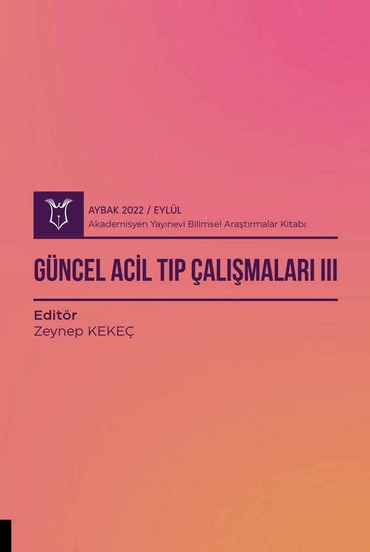 Güncel Acil Tıp Çalışmaları III ( AYBAK 2022 Eylül )