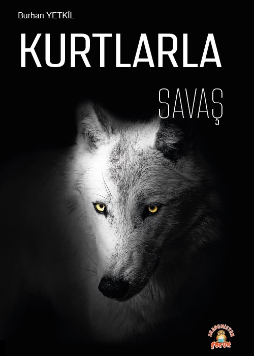Kurtlarla Savaş