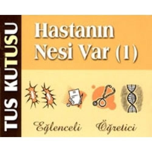 Tus Kutusu Hastanın Nesi Var