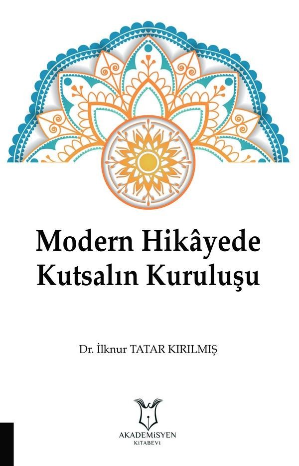 Modern Hikâyede Kutsalın Kuruluşu