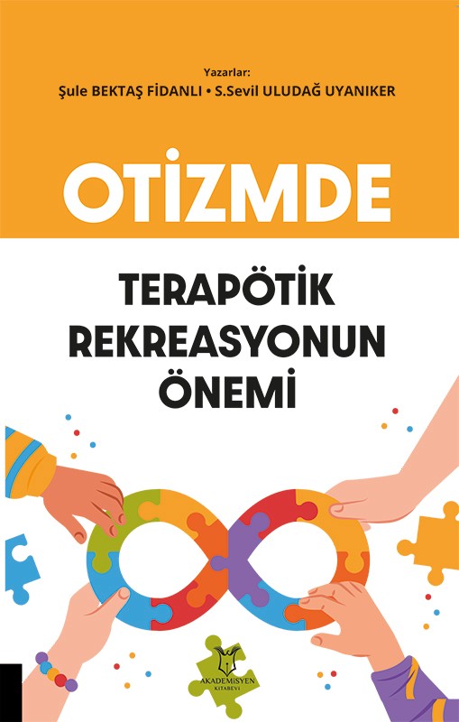 Otizmde Terapötik Rekreasyonun Önemi